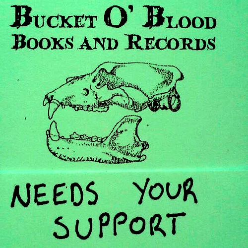 Bucket O' Blood Needs Your Help